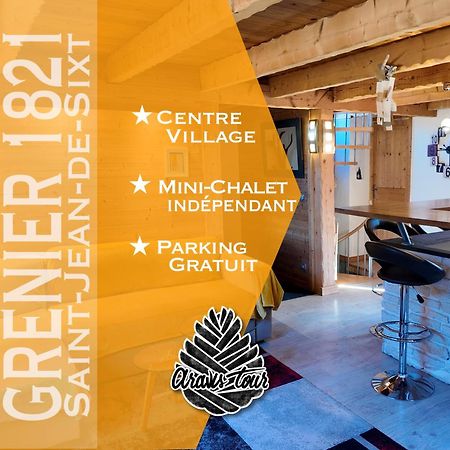 Le Grenier 1821 - Mini Chalet - Centre Village - Aravistour Saint-Jean-de-Sixt Dış mekan fotoğraf